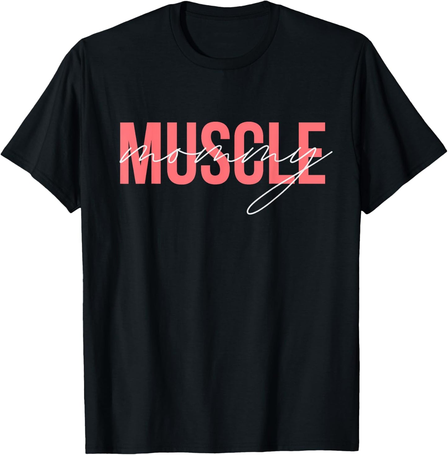 Muscle Mommy Lifting Women's Muscle Mommy T-Shirt - T-Shirt | Black