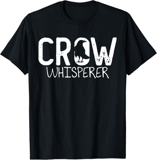 Crow Whisperer Raven Crow Whisper Raven Bird Raven T-Shirt - T-Shirt | Black