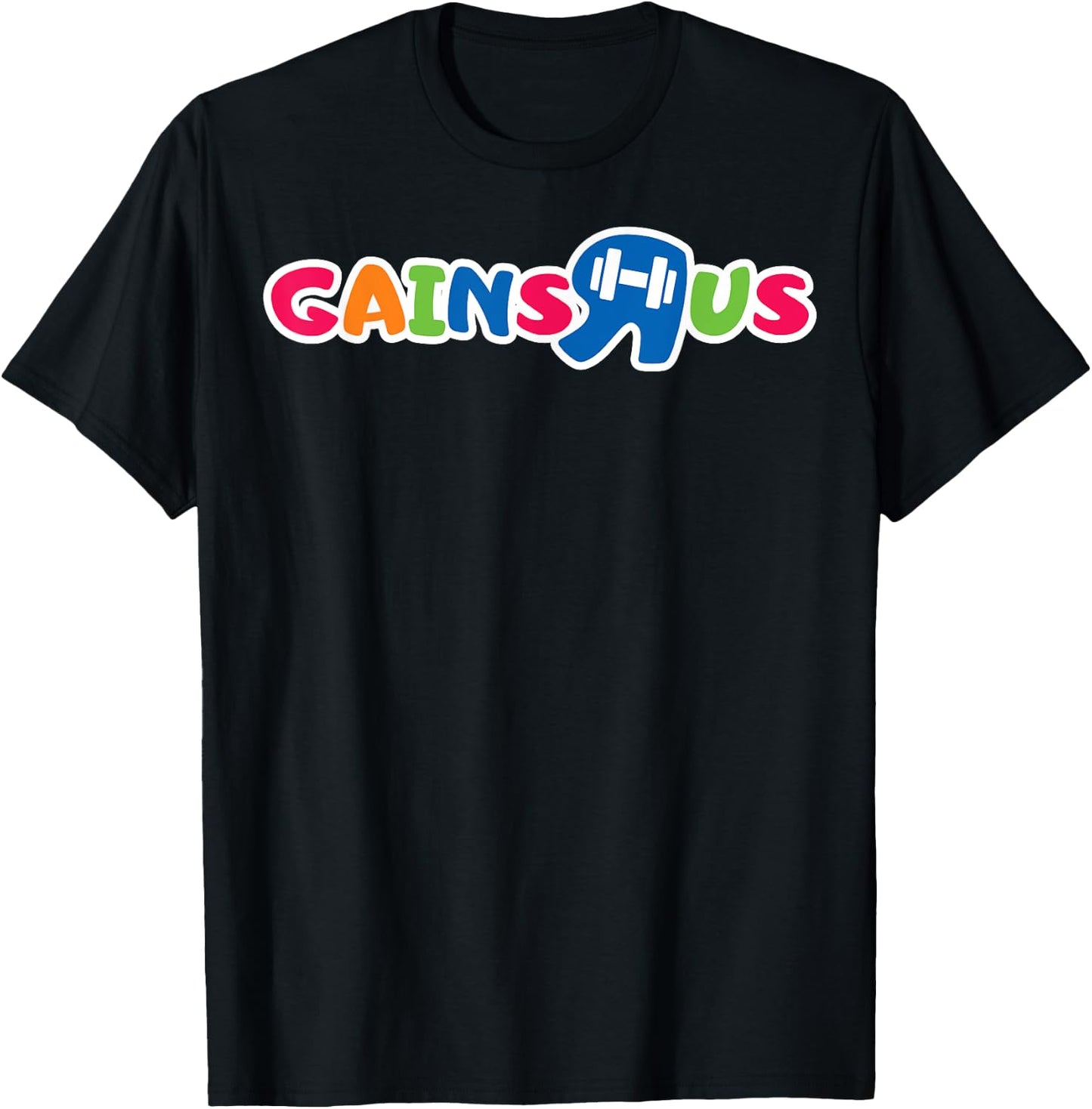Gains R Us T-Shirt - T-Shirt | Black