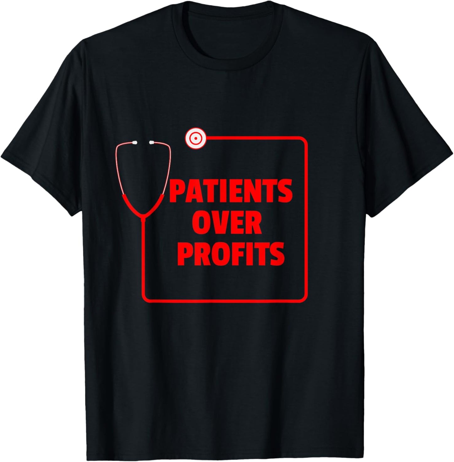 Nurse Strike, Patients over Profits T-Shirt - T-Shirt | Black