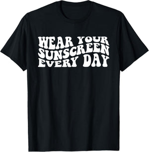 Wear Your Sunscreen SPF Dermatologist Sunscreen T-Shirt - T-Shirt | Black