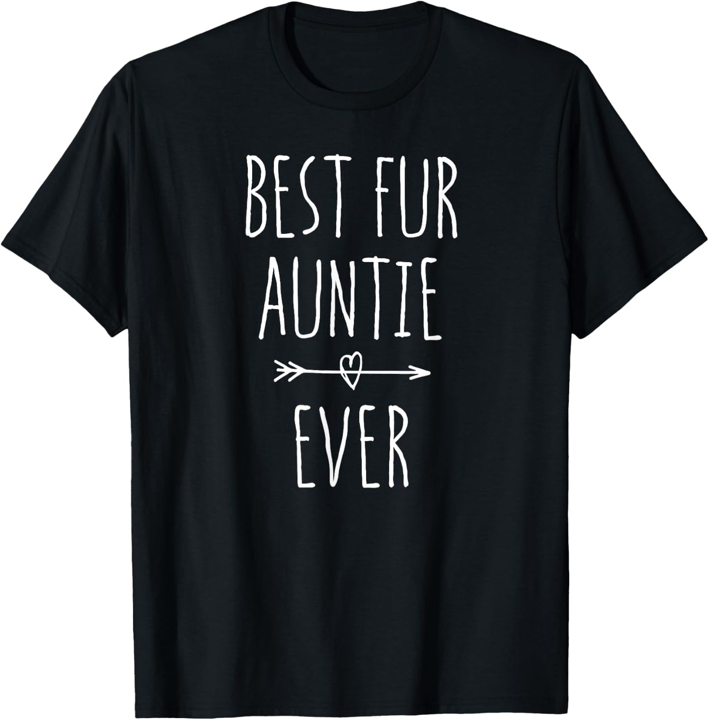Best Fur Auntie Ever Dog Aunt Women T-Shirt - T-Shirt | Black