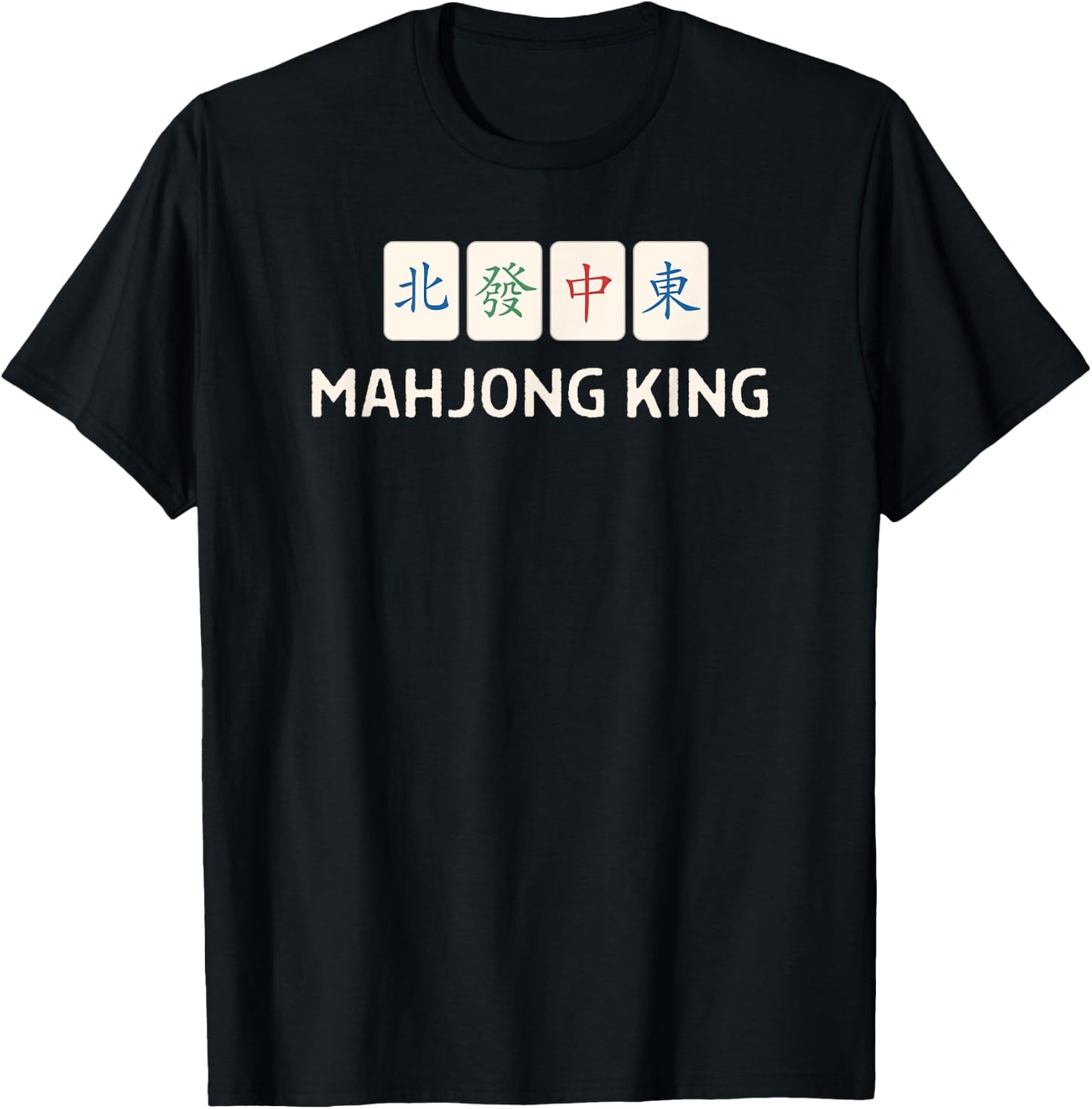 Mahjong King Quote Outfit Men T-Shirt - T-Shirt | Black