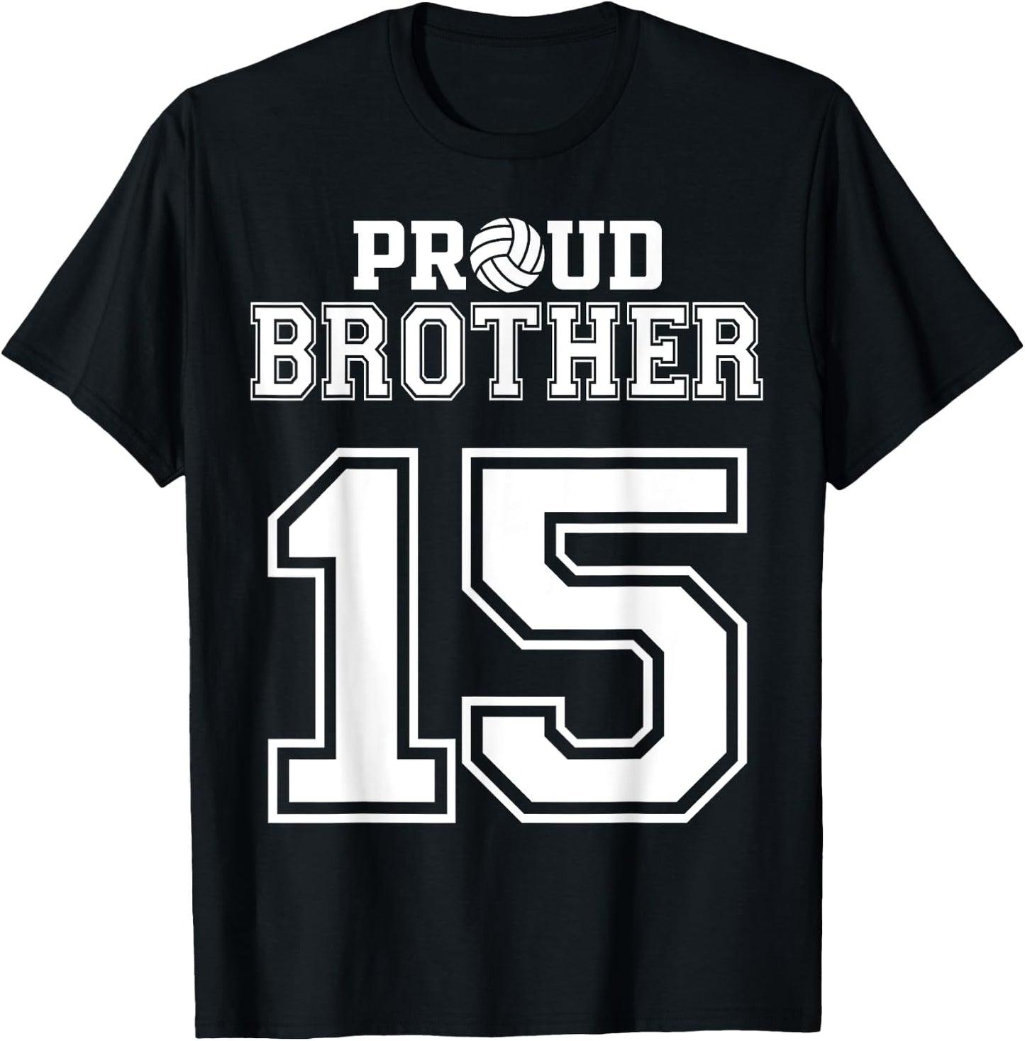 Custom Proud Volleyball Brother Number 15 Personalized Men T-Shirt - T-Shirt | Black