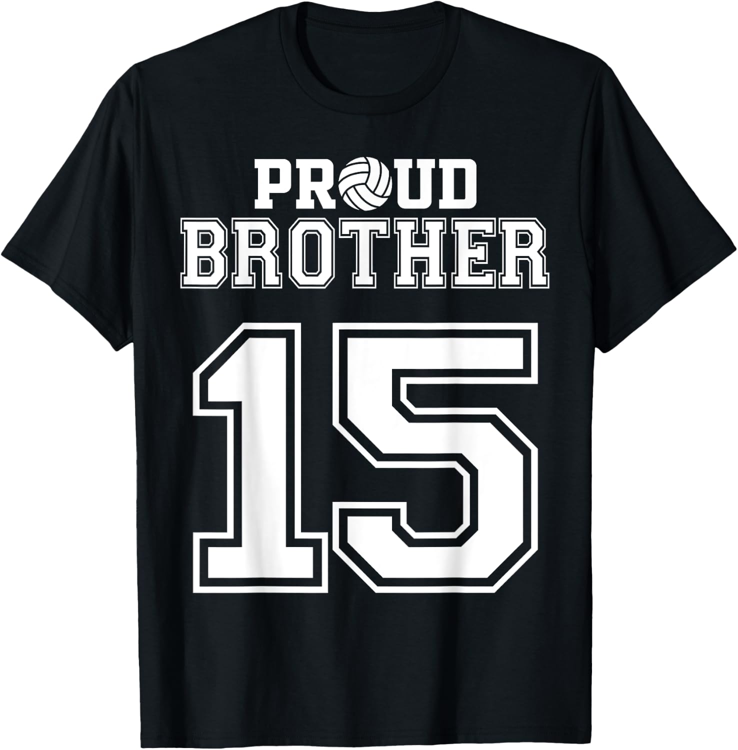 Custom Proud Volleyball Brother Number 15 Personalized Men T-Shirt - T-Shirt | Black