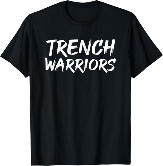 Trench Warriors Football Defensive Lineman T-Shirt - T-Shirt | Black