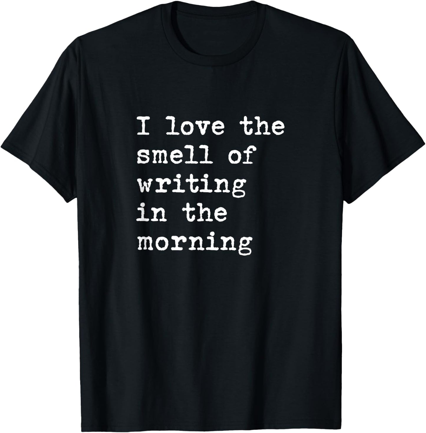 Morning Writing Author Book Journalist Novelist Funny Women T-Shirt - T-Shirt | Black