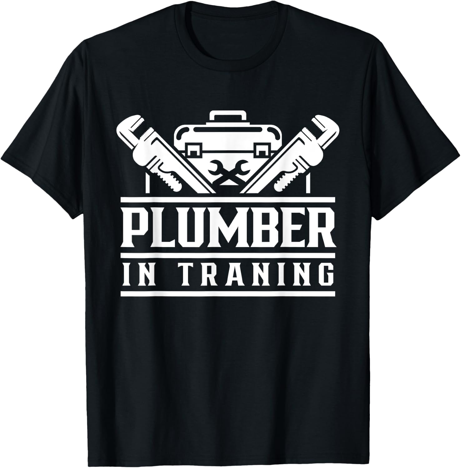 Plumber In Training Pipe Pipefitter Plumbing Plumbers T-Shirt - T-Shirt | Black