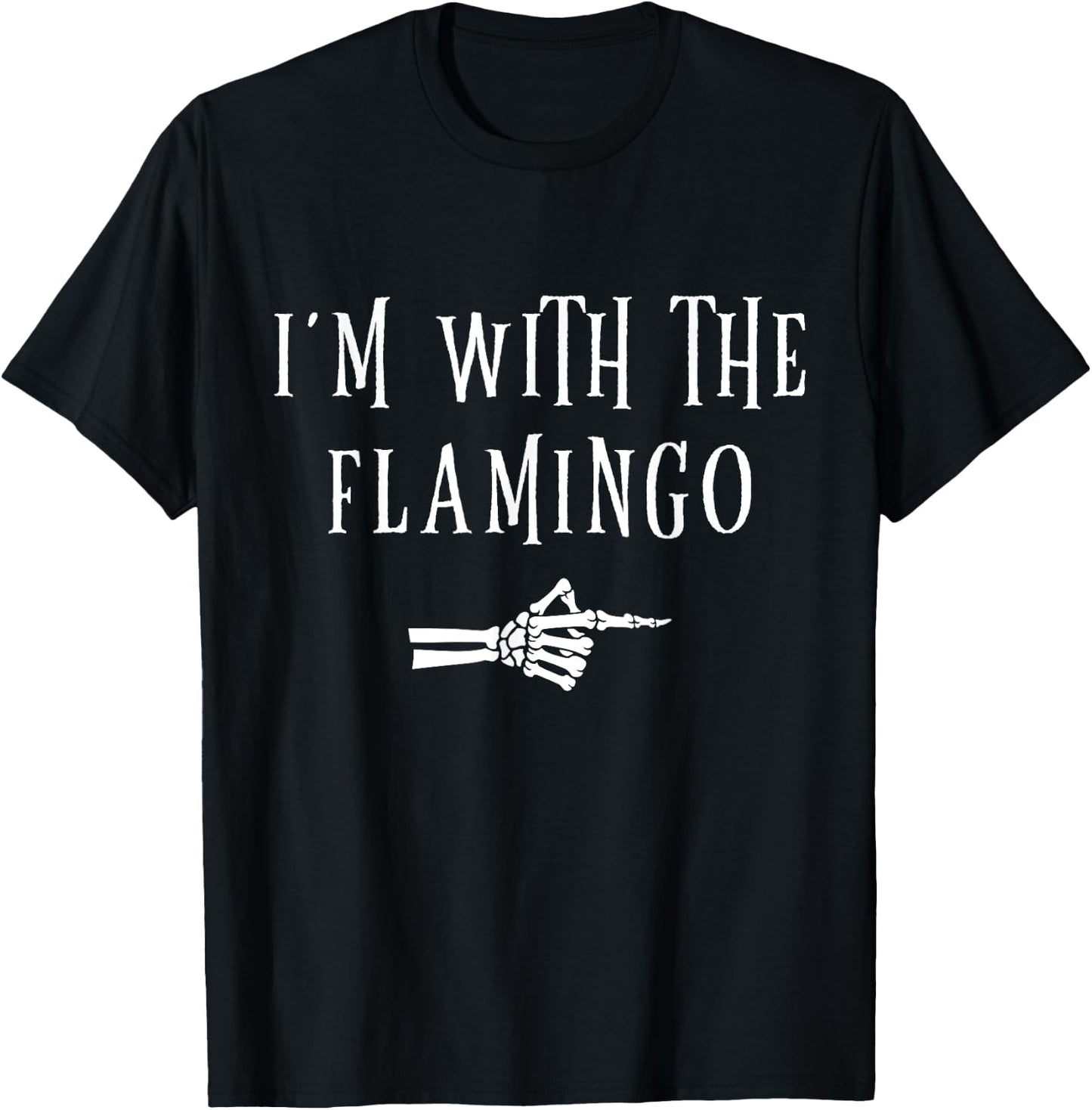 I'm With Flamingo Halloween Costume Party Matching Flamingo T-Shirt - T-Shirt | Black