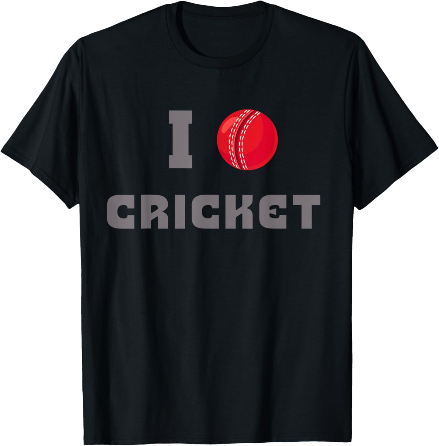 I Love Cricket Ball Cricketer Batsman Bowler Wicket Fielder T-Shirt - T-Shirt | Black