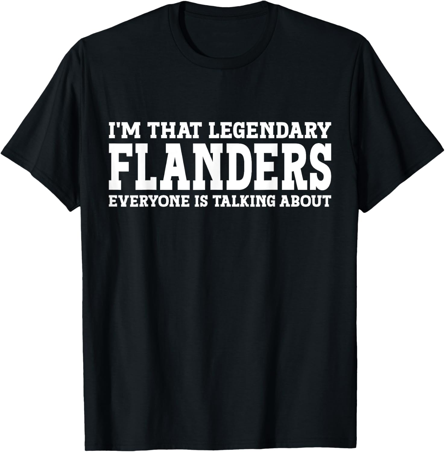 Flanders Surname Funny Team Family Last Name Flanders T-Shirt - T-Shirt | Black