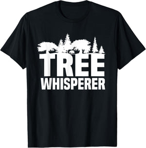 Forester Tree Whisperer Arboriculturist Forest Manager T-Shirt - T-Shirt | Black