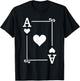 Playing Cards Costume - Ace Hearts Card - Ace Card T-Shirt - T-Shirt | Black