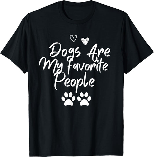 Dogs are my favorite people shirt paw heart women T-Shirt - T-Shirt | Black