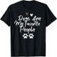 Dogs are my favorite people shirt paw heart women T-Shirt - T-Shirt | Black