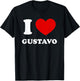 I Love Gustavo I Heart Gustavo Funny First Name Gustavo T-Shirt - T-Shirt | Black