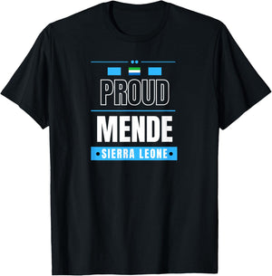 Proud Mende - Sierra Leone Culture Favorite Tribe T-Shirt - T-Shirt | Black