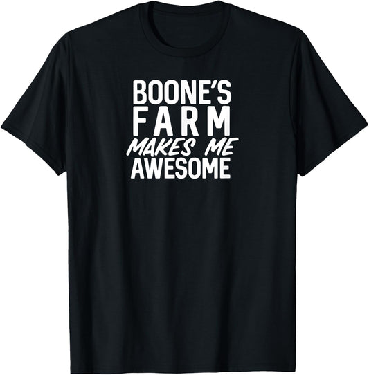 May Contain Boone, Farm Funny Wine Alcohol T-Shirt - T-Shirt | Black