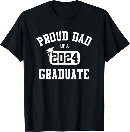 Proud Dad Of A 2024 Graduate Grad Class of 2024 Graduation