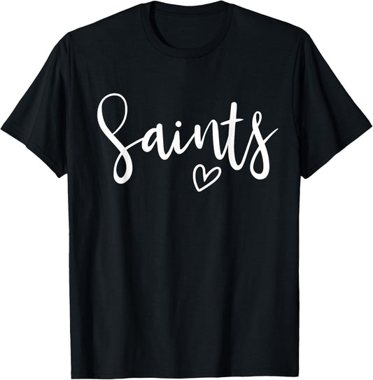 Saints High School Saints Sports Team Women's Saints T-Shirt - T-Shirt | Black