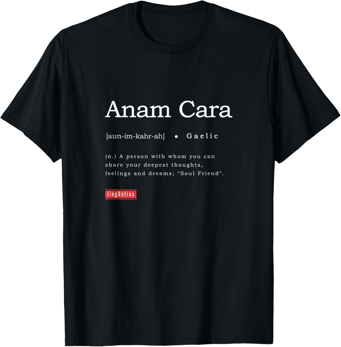 Anam Cara Term Definition Meaning Education | Regular Fit T-Shirt - T-Shirt | Black