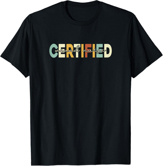 Certified Wound Nurse, Women Wound Nurse Retro T-Shirt - T-Shirt | Black