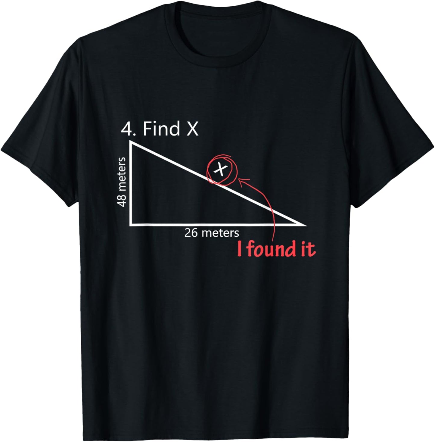 Find X Math Teacher Graphic Sarcastic Gift Novelty Dad Joke Men Women Girls Kids T-Shirt - T-Shirt | Black