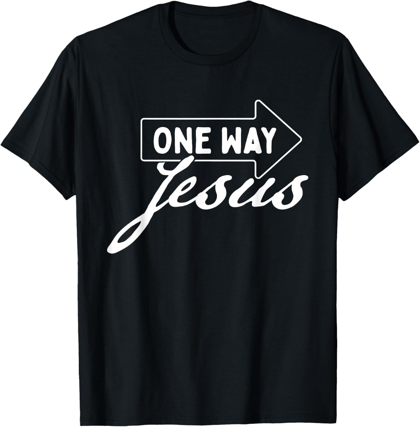 One Way Jesus - Bible Christian Faith Inspirational T-Shirt - T-Shirt | Black