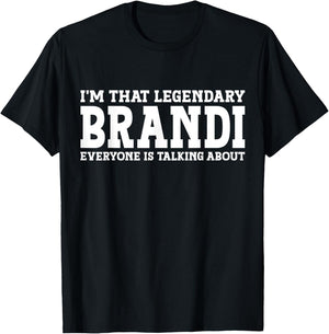 Brandi Personal Name Women Girl Funny Brandi T-Shirt - T-Shirt | Black
