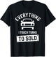 Everything I Touch Turns To Sold Car Dealer Salesman T-Shirt - T-Shirt | Black