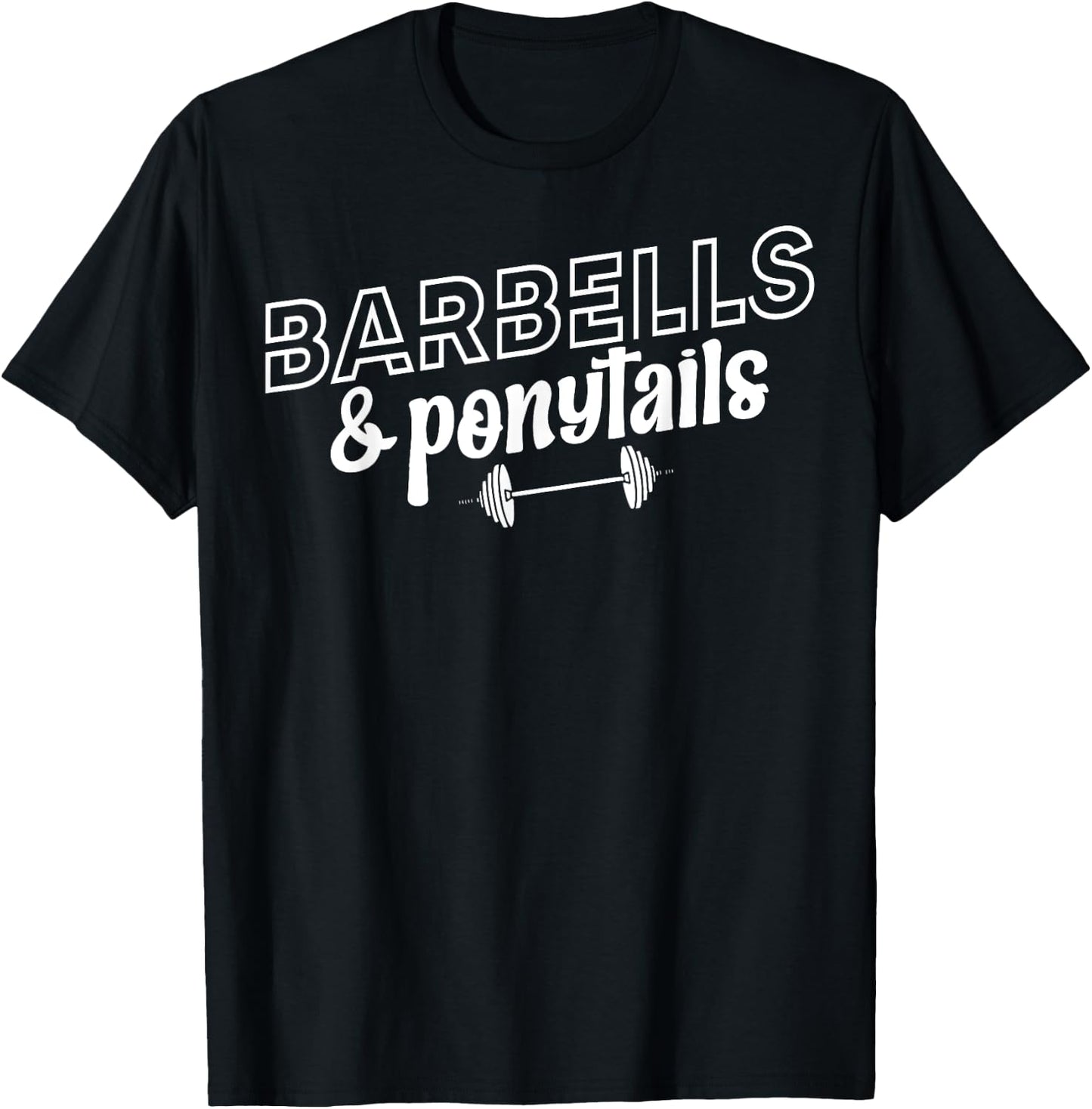 Barbells And Ponytails - Women Gym Pump Covers T-Shirt - T-Shirt | Black