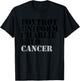 Foxtrot Uniform Charlie Kilo Cancer Fuck Cancer T-Shirt - T-Shirt | Black