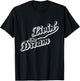 Livin' The Dream Retro White Print T-Shirt - T-Shirt | Black