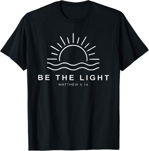 Be The Light Christian T-Shirt - T-Shirt | Black