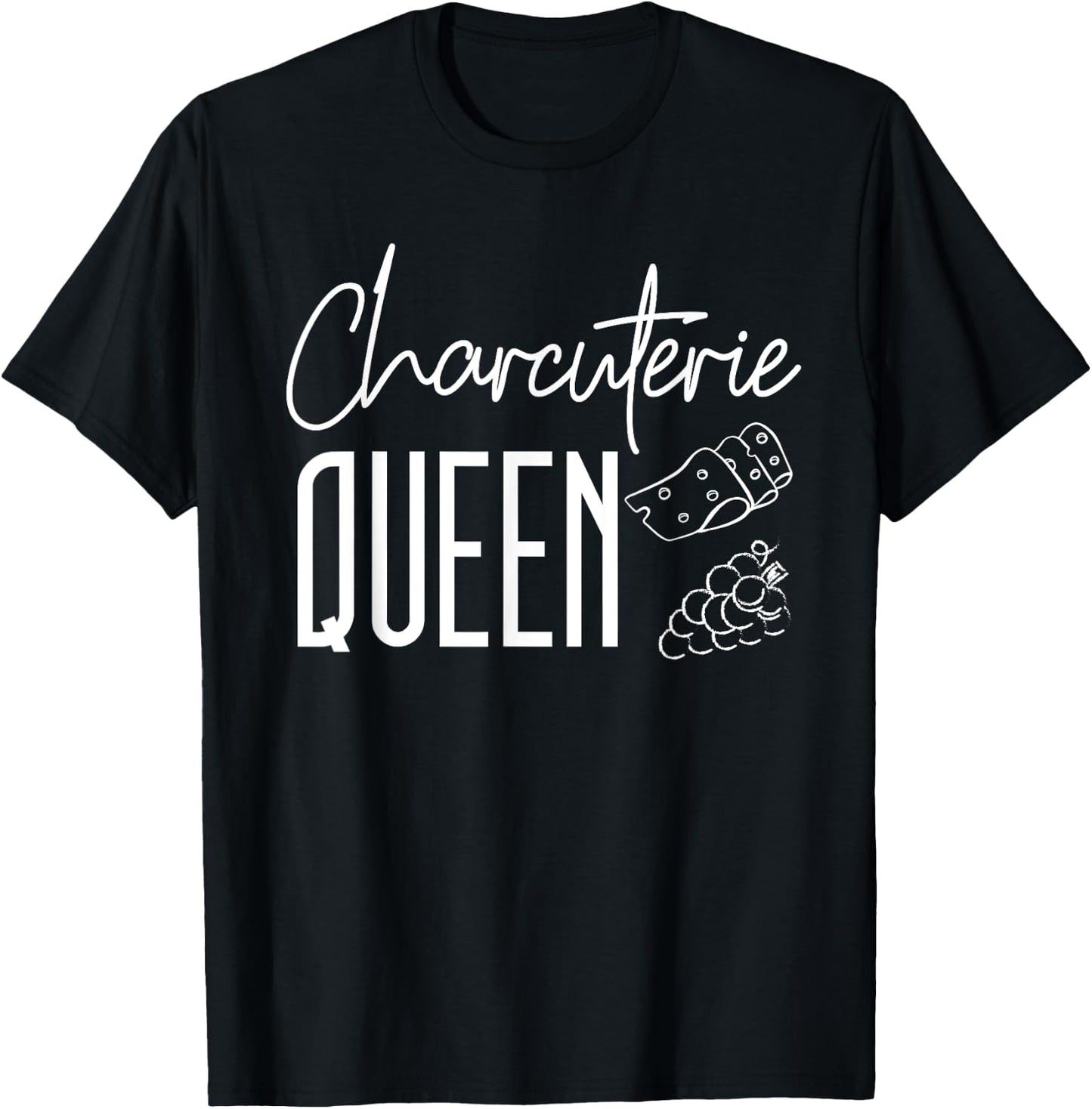 Charcuterie Queen Shirt Charcuterie Board Saying T-Shirt - T-Shirt | Black