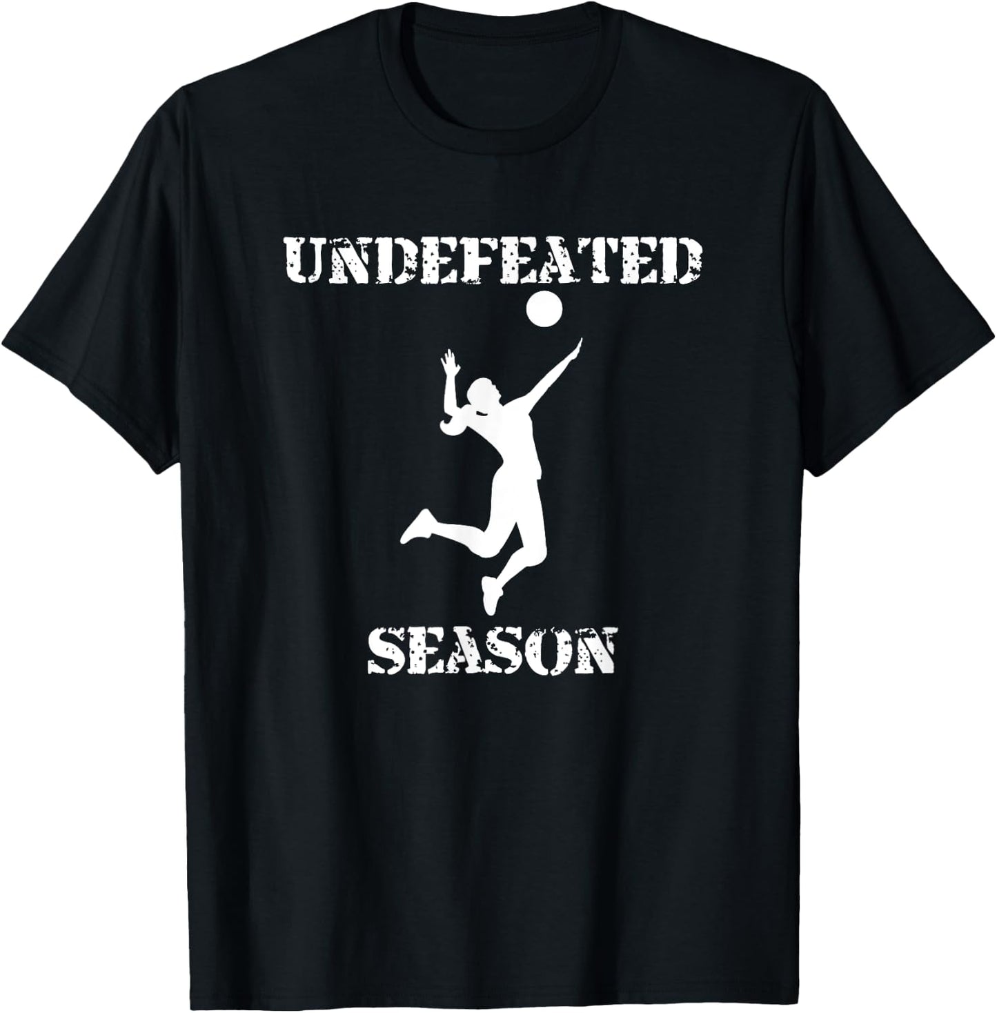 Undefeated Season Volleyball Player Team Sports T-Shirt - T-Shirt | Black