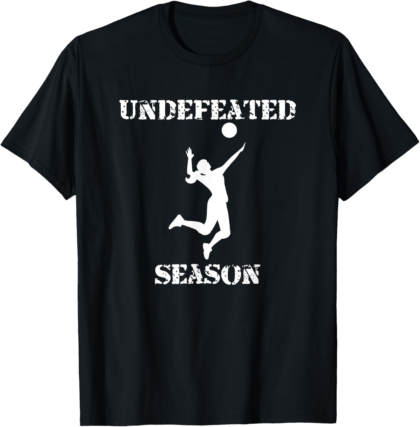 Undefeated Season Volleyball Player Team Sports T-Shirt - T-Shirt | Black