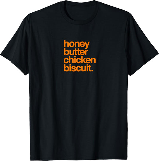 Honey Butter Chicken Biscuit / Texas Pride T-Shirt - T-Shirt | Black