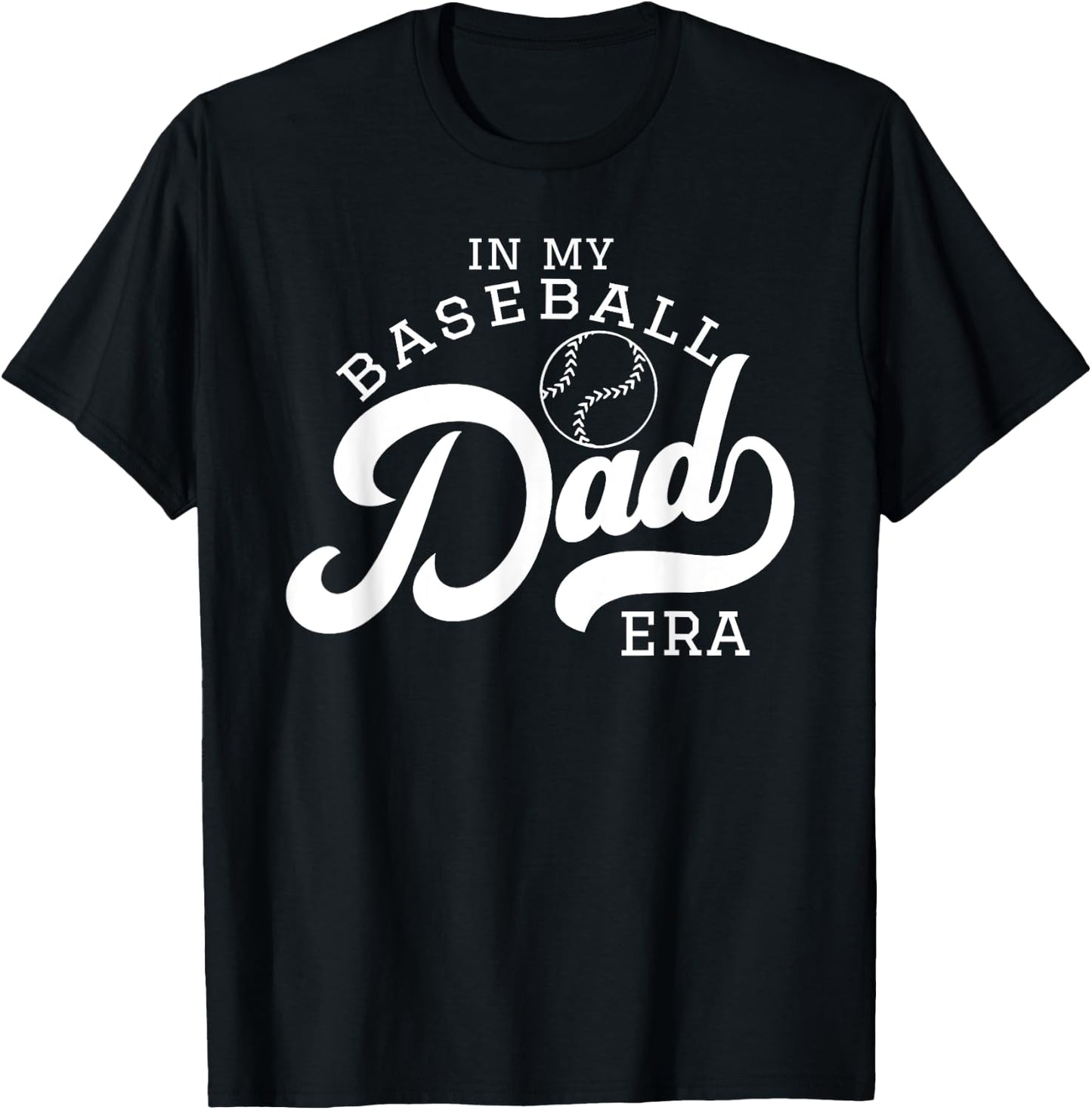 In my Baseball Dad era T-Shirt - T-Shirt | Black