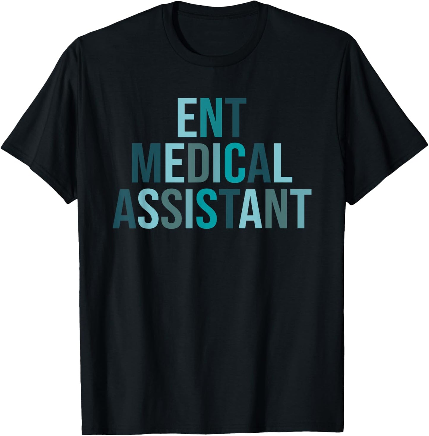 ENT Nurse Otolaryngology ENT Medical Assistant T-Shirt - T-Shirt | Black