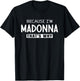 Madonna Personalized Birthday idea Girl Women Name Madonna T-Shirt - T-Shirt | Black