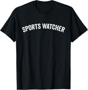 Sports Watcher T-Shirt - T-Shirt | Black