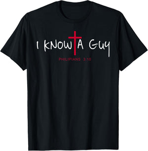I Can't But I Know A Guy Jesus Cross Funny Christian T-Shirt - T-Shirt | Black