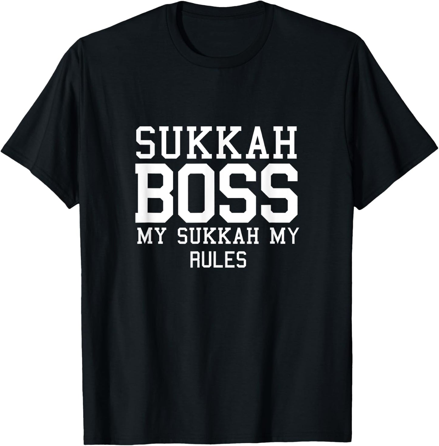 Happy Sukkot Sukkah Boss My Sukkah My Rules Lulav Etrog T-Shirt - T-Shirt | Black