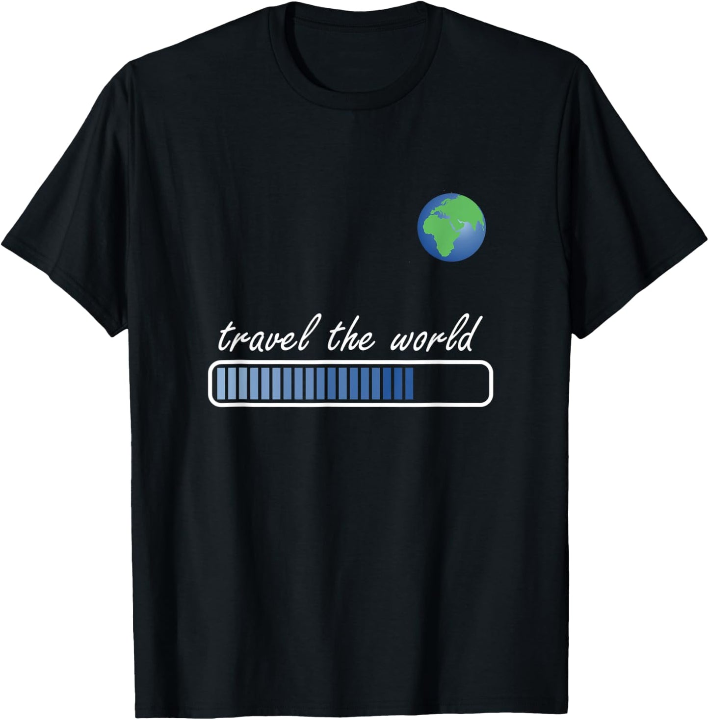 Travel the World Loading. World traveller & Globe Trotter T-Shirt - T-Shirt | Black