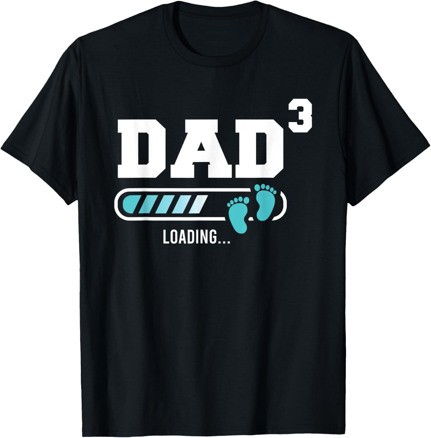 Dad 3 Third Time Dad Funny Dad Of Three T-Shirt - T-Shirt | Black