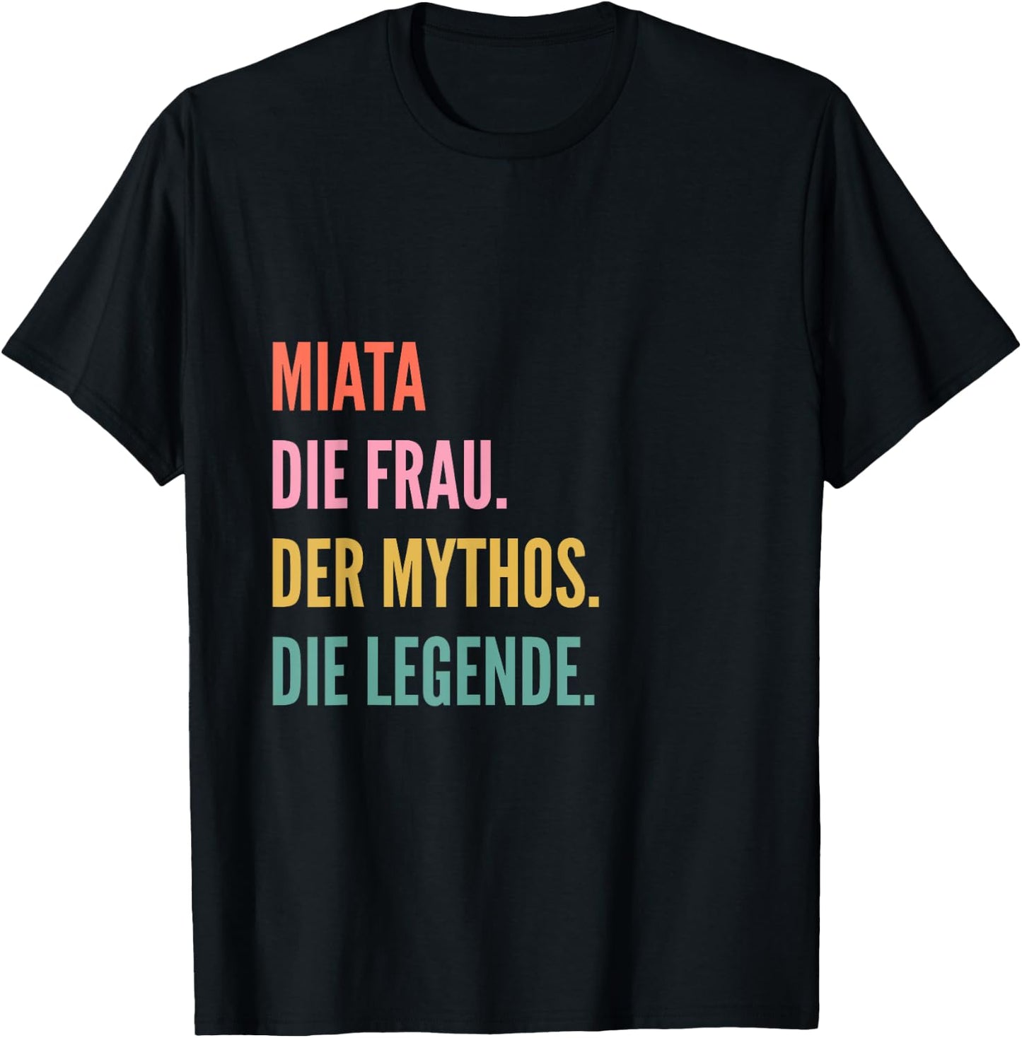 Funny German First Name Design - Miata T-Shirt - T-Shirt | Black