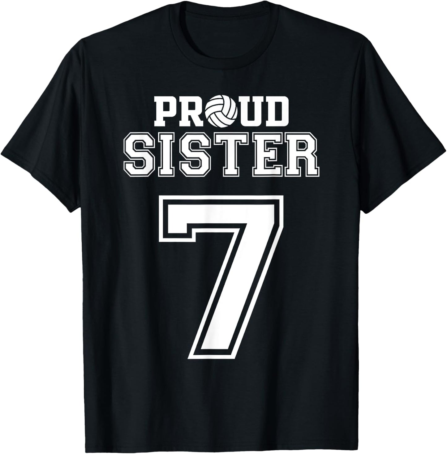 Custom Proud Volleyball Sister Number 7 Personalized Women T-Shirt - T-Shirt | Black