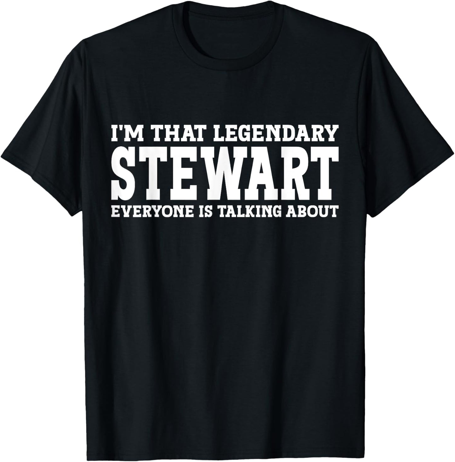 Stewart Surname Funny Team Family Last Name Stewart T-Shirt - T-Shirt | Black