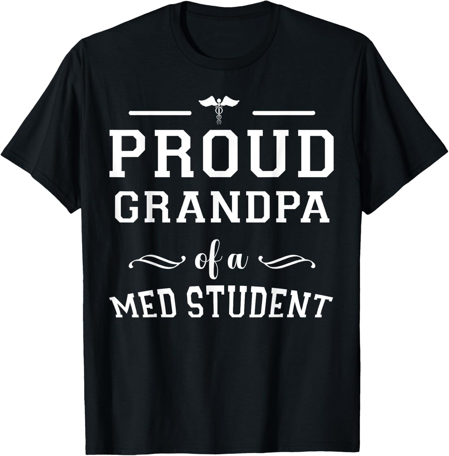 Proud Grandpa of Medical Student Grad Class of 2026 Family T-Shirt - T-Shirt | Black